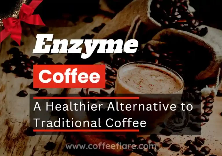 Enzyme Coffee: A Healthier Alternative to Traditional Coffee