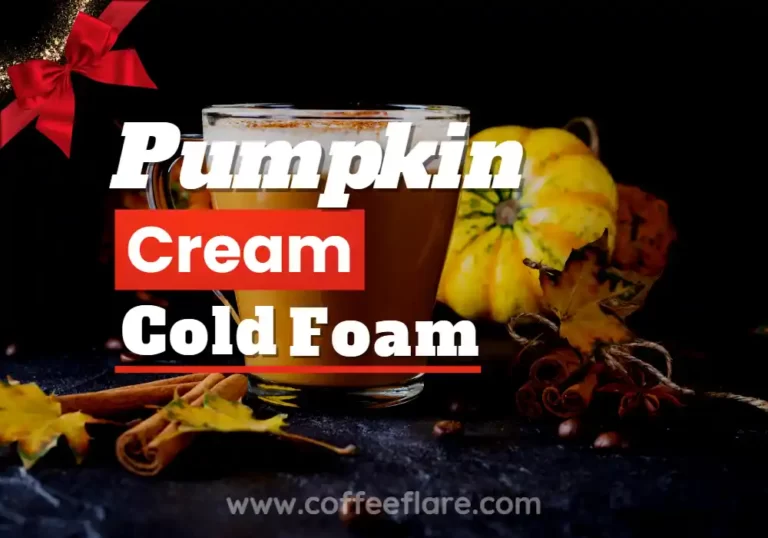 Pumpkin Cream Cold Foam: Starbucks Delicious and Easy Fall Recipe