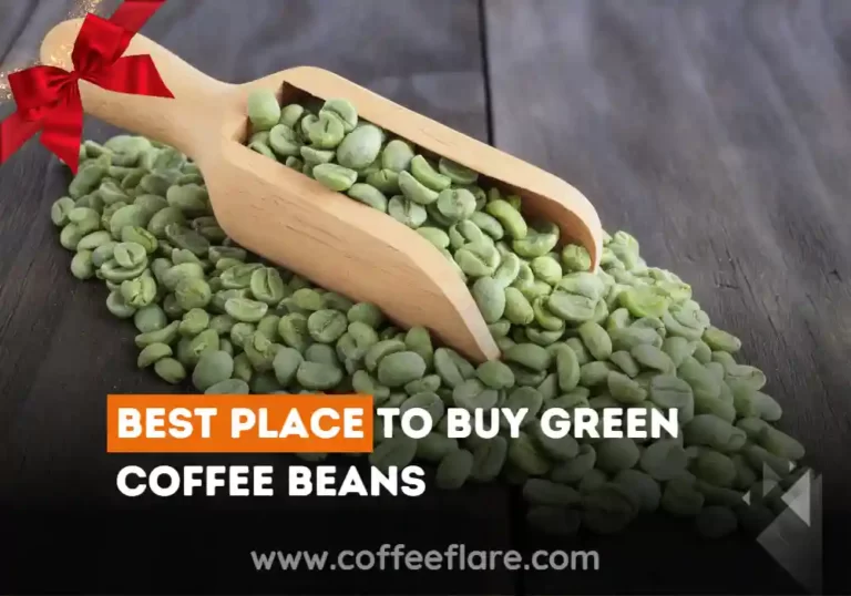 7 Best Places to Buy Green Coffee Beans Online and In-Store